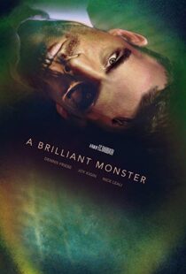 دانلود فیلم A Brilliant Monster 201810659-1976687111