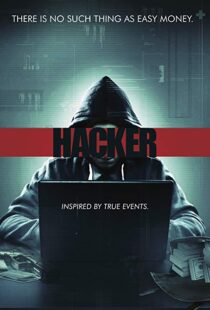 دانلود فیلم Hacker 20166755-2138292922