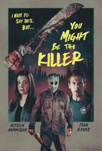 دانلود فیلم You Might Be the Killer 20188641-521582237