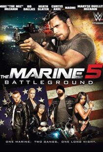 دانلود فیلم The Marine 5: Battleground 20174013-52236382