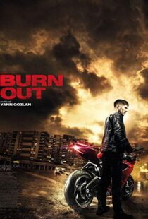 دانلود فیلم Burn Out 201715249-1074087234