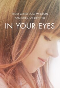 دانلود فیلم In Your Eyes 201412534-798760799