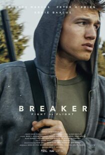 دانلود فیلم Breaker 201910584-1832314425