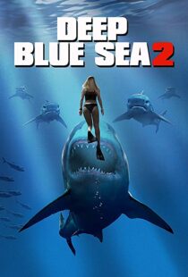 دانلود فیلم Deep Blue Sea 2 20187894-784761517