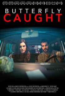 دانلود فیلم Butterfly Caught 20174747-667914496