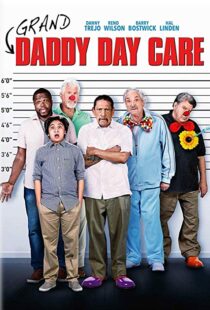 دانلود فیلم Grand-Daddy Day Care 20196778-1810151670