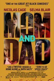 دانلود فیلم Mom and Dad 201713490-461858526