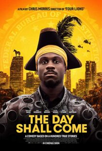 دانلود فیلم The Day Shall Come 201922163-1516463474