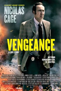 دانلود فیلم Vengeance: A Love Story 20173900-1240125204