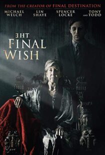 دانلود فیلم The Final Wish 201819804-2074171270