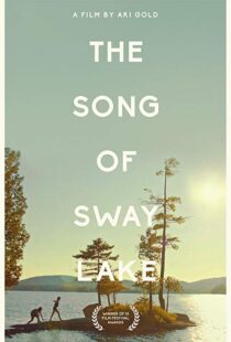 دانلود فیلم The Song of Sway Lake 201814701-308735504