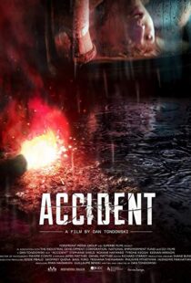 دانلود فیلم Accident 20177734-1733777594