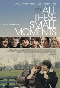 دانلود فیلم All These Small Moments 201814623-598943456