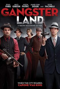 دانلود فیلم Gangster Land 20176989-252831923