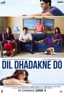 دانلود فیلم هندی Dil Dhadakne Do 201522003-830041737