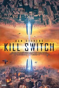 دانلود فیلم Kill Switch 20177626-192053316