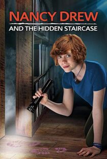 دانلود فیلم Nancy Drew and the Hidden Staircase 201920175-618530614