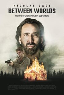 دانلود فیلم Between Worlds 201815096-636787606