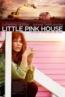 دانلود فیلم Little Pink House 20174901-1089038287