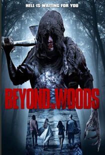 دانلود فیلم Beyond the Woods 201820290-1620614335