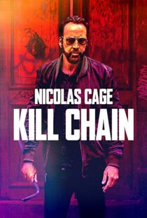 دانلود فیلم Kill Chain 201928871-546796220