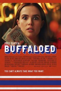 دانلود فیلم Buffaloed 201932783-1852764521
