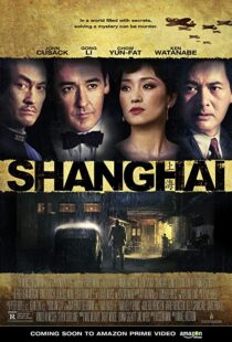 دانلود فیلم Shanghai 201032018-1824856625