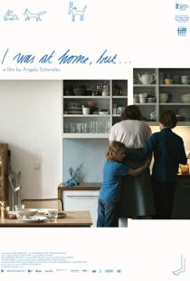 دانلود فیلم I Was at Home, But… 201933743-202801340