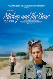 دانلود فیلم Mickey and the Bear 201933560-1299969355