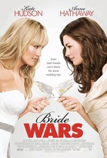 دانلود فیلم Bride Wars 200936095-1387110552