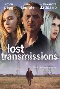دانلود فیلم Lost Transmissions 201935290-1925158246