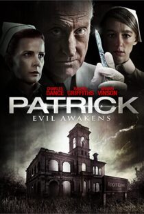 دانلود فیلم Patrick: Evil Awakens 201338087-266715967