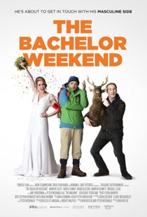 دانلود فیلم The Bachelor Weekend 201337592-669712277