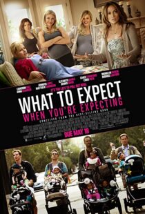 دانلود فیلم What to Expect When You’re Expecting 201236495-943814089