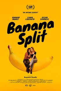 دانلود فیلم Banana Split 201837679-344607419