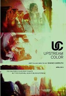 دانلود فیلم Upstream Color 201336767-553855896