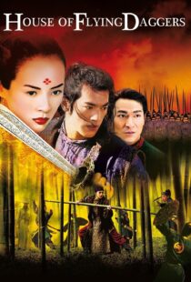 دانلود فیلم House of Flying Daggers 200433943-2021363632