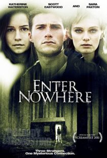 دانلود فیلم Enter Nowhere 201141714-823369509