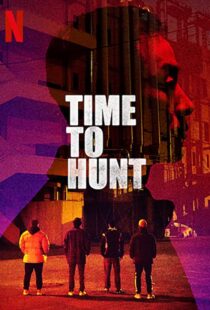 دانلود فیلم کره ای Time to Hunt 202041870-42060343