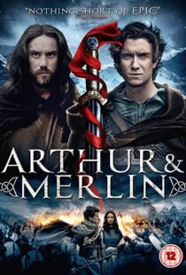دانلود فیلم Arthur & Merlin 201541627-1071713285