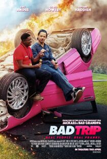 دانلود فیلم Bad Trip 202140586-1139752061