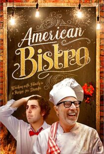 دانلود فیلم American Bistro 201940824-1911168009