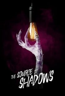 دانلود فیلم The Source of Shadows 202042175-777059026