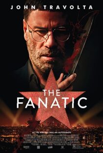 دانلود فیلم The Fanatic 201941802-104102901