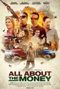دانلود فیلم All About the Money 201740687-1477351979