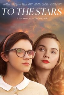 دانلود فیلم To the Stars 201941836-389349290