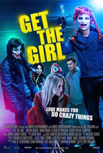 دانلود فیلم Get the Girl 201741724-1344959338