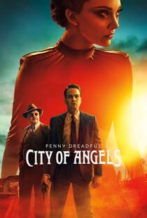 دانلود سریال Penny Dreadful: City of Angels41975-419869975