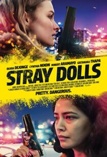 دانلود فیلم Stray Dolls 201939618-1904754356