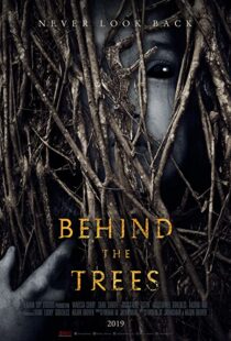 دانلود فیلم Behind the Trees 201941857-1529017511